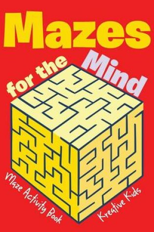 Cover of Mazes for the Mind