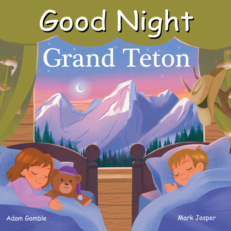 Cover of Good Night Grand Teton