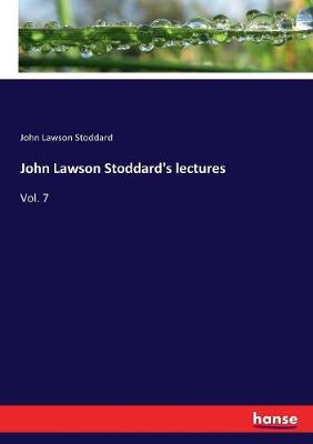 Book cover for John Lawson Stoddard's lectures