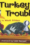 Book cover for Turkey Trouble
