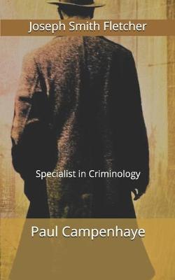 Book cover for Paul Campenhaye, Specialist in Criminology