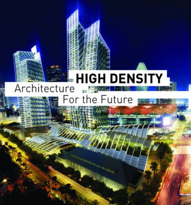 Book cover for High Density Architecture for the Future
