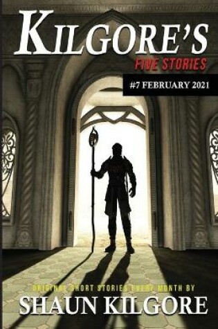 Cover of Kilgore's Five Stories #7