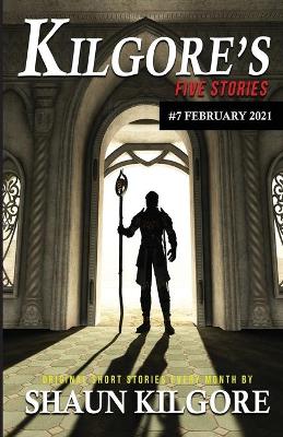 Book cover for Kilgore's Five Stories #7