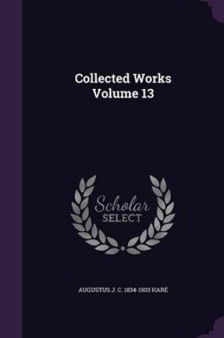 Cover of Collected Works Volume 13