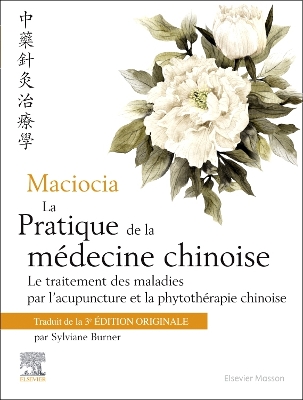 Book cover for La Pratique de la Médecine Chinoise
