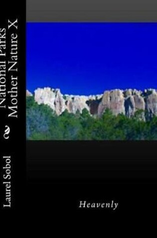 Cover of National Parks Mother Nature X