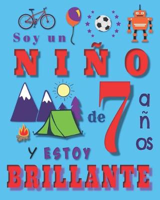 Book cover for Soy un niño de 7 años y estoy brillante