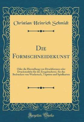 Book cover for Die Formschneidekunst