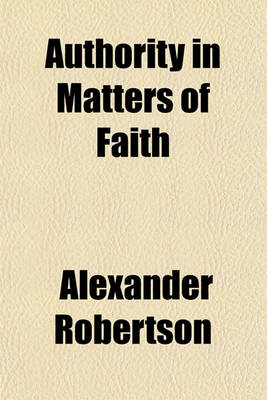 Book cover for Authority in Matters of Faith