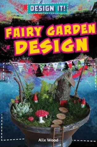 Cover of Fairy Garden Design