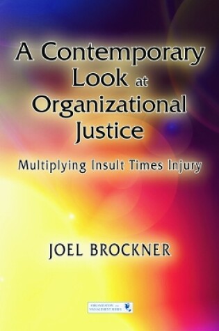 Cover of A Contemporary Look at Organizational Justice