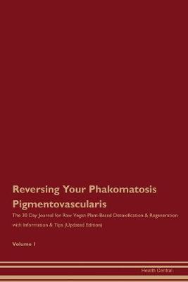 Book cover for Reversing Your Phakomatosis Pigmentovascularis