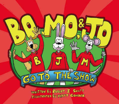 Book cover for Bo, Mo, and Jo Go to the Show