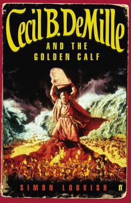 Book cover for Cecil B. DeMille and the Golden Calf