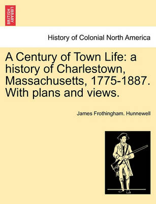 Book cover for A Century of Town Life