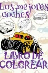 Book cover for &#9996; Los mejores coches &#9998; Libro de Colorear Carros Colorear Niños 5 Años &#9997; Libro de Colorear Niños