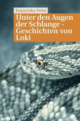 Cover of Unter den Augen der Schlange