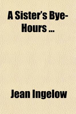 Book cover for A Sister's Bye-Hours