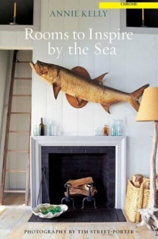 Cover of Rooms to Inspire by the Sea