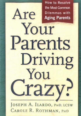 Book cover for Are Your Parents Driving You Crazy?