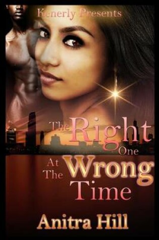 Cover of The Right One At The Wrong Time