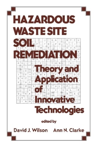 Cover of Hazardous Waste Site Soil Remediation