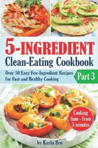 Cover of 5-Ingredient Clean-Eating Cookbook