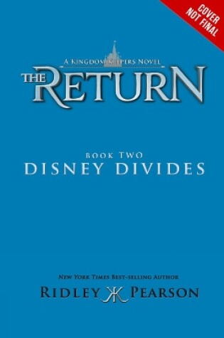 Cover of Kingdom Keepers: The Return Book Two Disney Divides