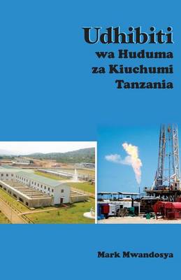 Cover of Udhibiti Wa Huduma Za Kiuchumi Tanzania