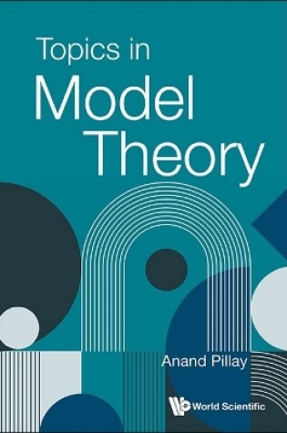 Cover of Topics In Model Theory