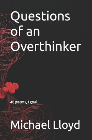 Cover of Questions of an Overthinker