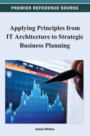 Cover of Applying Principles from IT Architecture to Strategic Business Planning