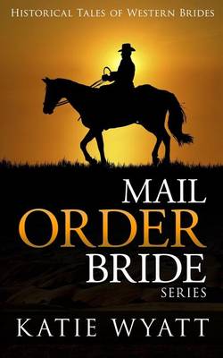 Book cover for Mail Order Bride Series