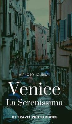 Book cover for Venice - La Serenissima