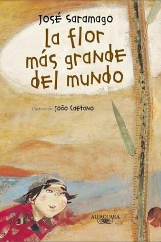 Cover of La Flor Mas Grande del Mundo