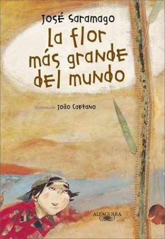 Book cover for La Flor Mas Grande del Mundo