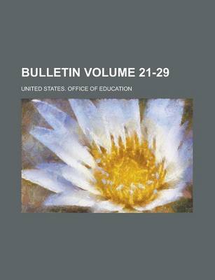 Book cover for Bulletin Volume 21-29