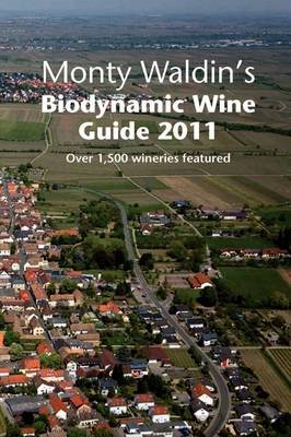 Book cover for Monty Waldin's Biodynamic Wine Guide