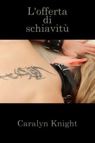 Cover of L'Offerta Di Schiavitu