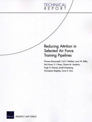 Book cover for Reducing Attrition in Selected Air Force Training Pipelines