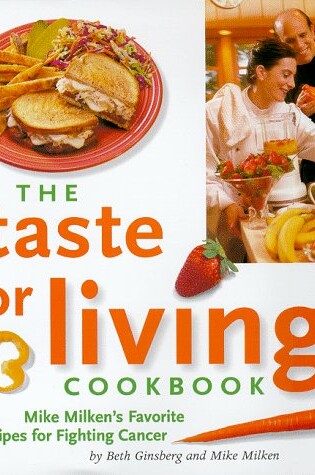 Cover of The Taste for Living Cookbook