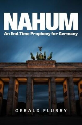 Cover of Nahum: An End-Time Prophecy for Germany