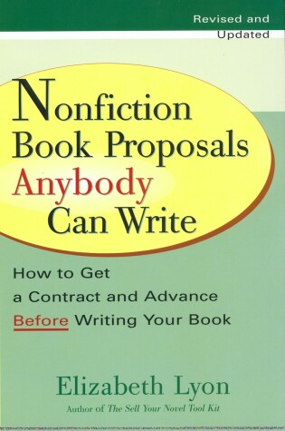 Cover of Nonfiction Book Proposals Anybody Can Write