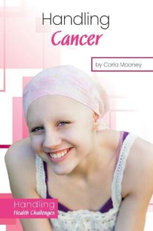 Cover of Handling Cancer