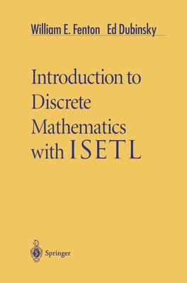 Book cover for Introduction to Discrete Mathematics with ISETL