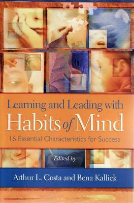 Book cover for Learning and Leading with Habits of Mind