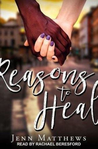 Cover of Reasons to Heal