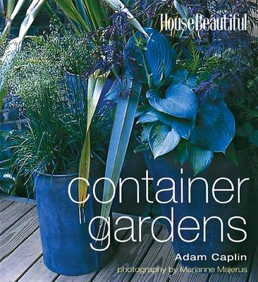 Cover of House Beautiful Container Gardens