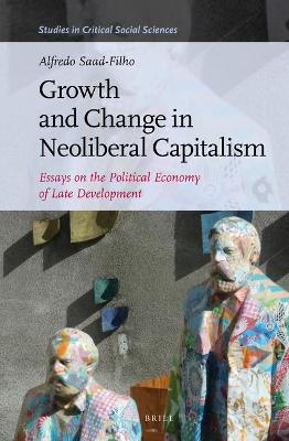 Book cover for Growth and Change in Neoliberal Capitalism